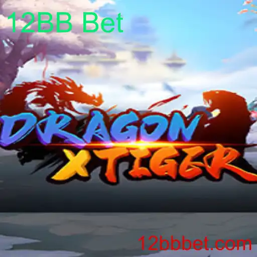 Explorando o Fascinante Mundo de DragonXTiger e a Estratégia 12BB Bet