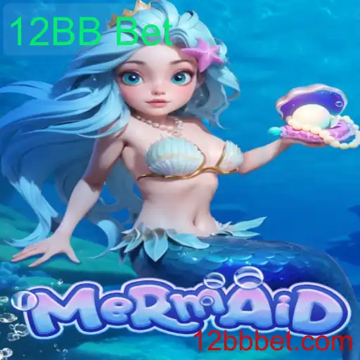 Explorando o Mundo de Mermaid: A Nova Sensação de Jogos com 12BB Bet