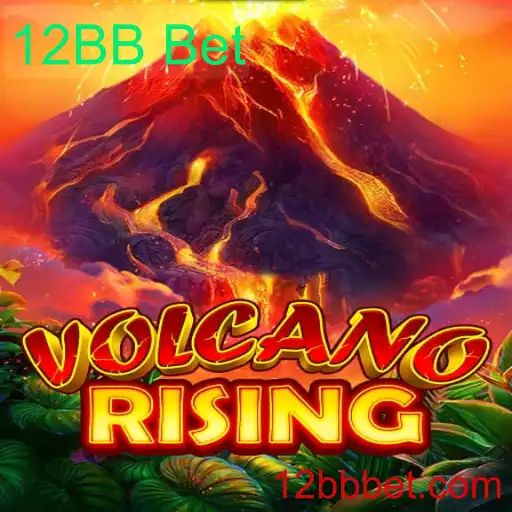 Descubra VolcanoRising: A Revolução dos Jogos de Apostas com 12BB Bet